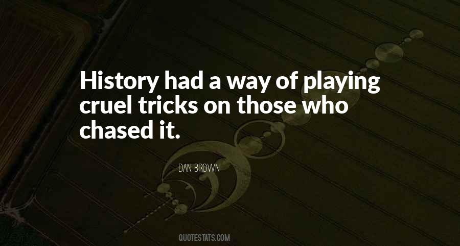 Quotes About Playing Tricks #220965