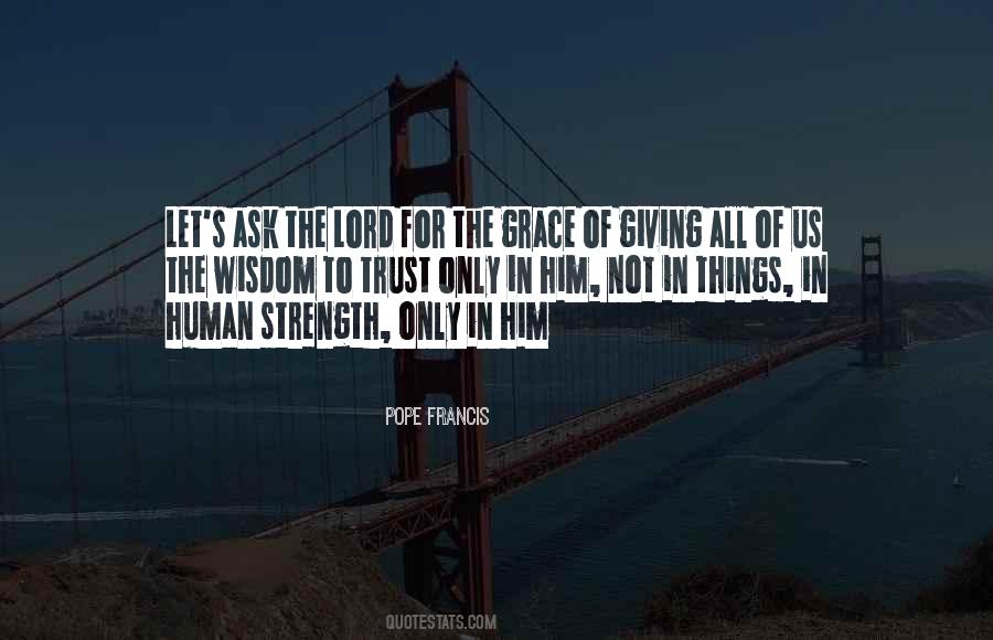 Giving To The Lord Quotes #1547969