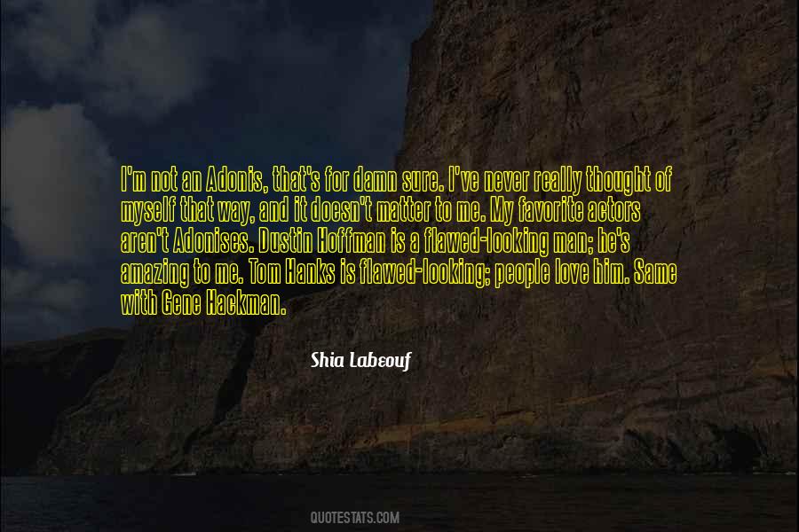 Quotes About Shia #225657