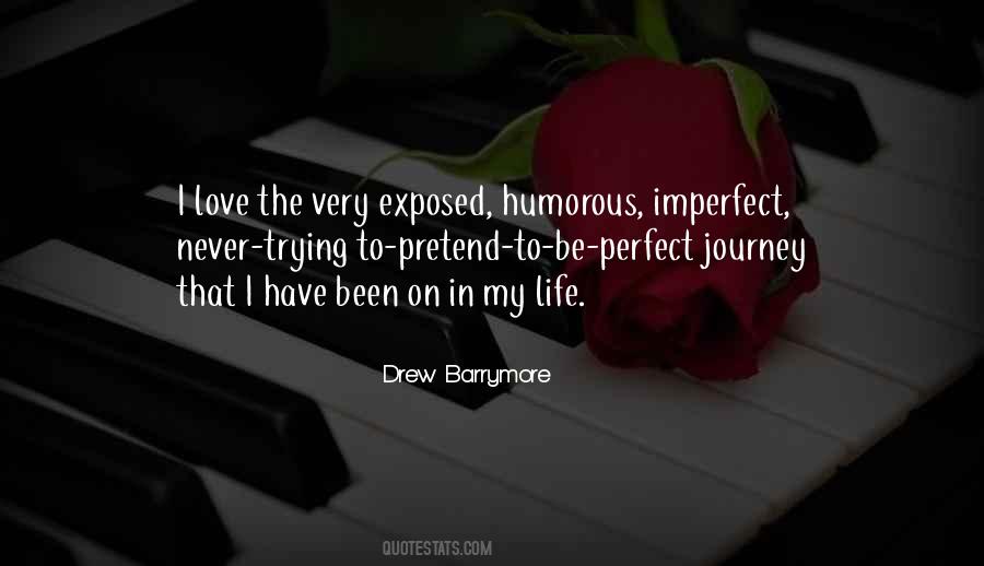 Quotes About Life Journey Love #390230
