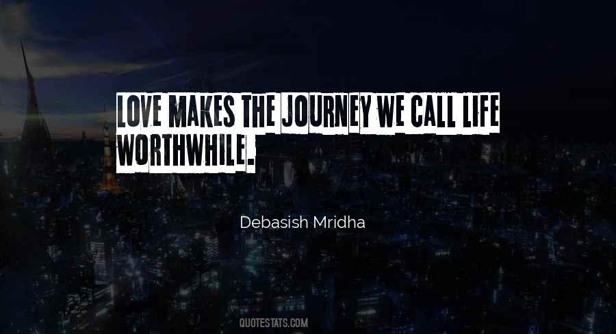 Quotes About Life Journey Love #670596