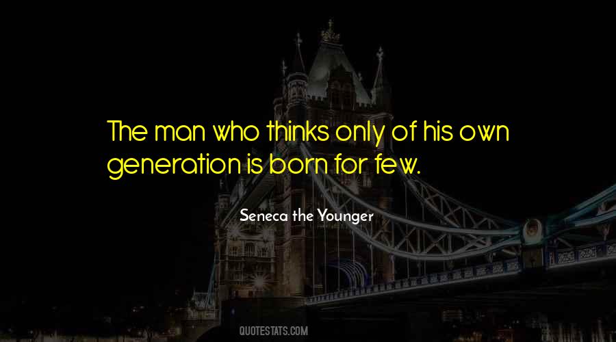 Quotes About Younger Generations #814203