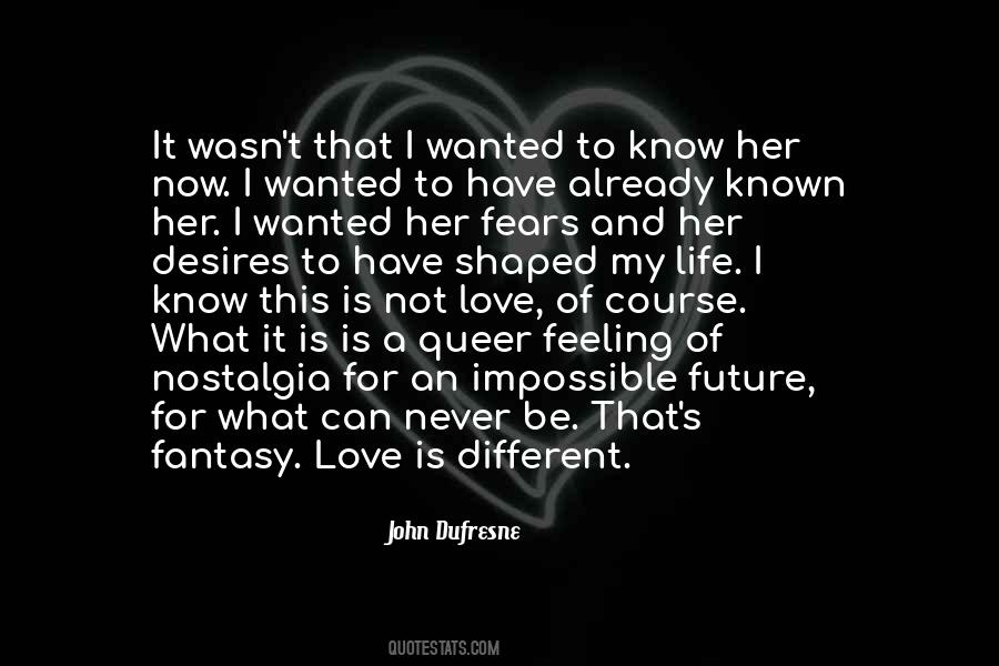 Quotes About An Impossible Love #447047
