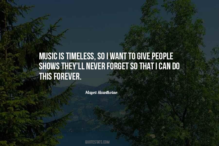 Quotes About Timeless #149952 Quotes About Timeless #149952