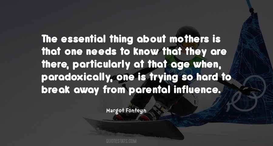 Quotes About Parental Influence #57742