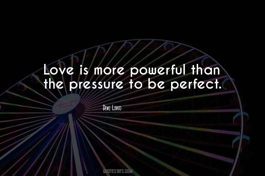 Quotes About Powerful Love #171265