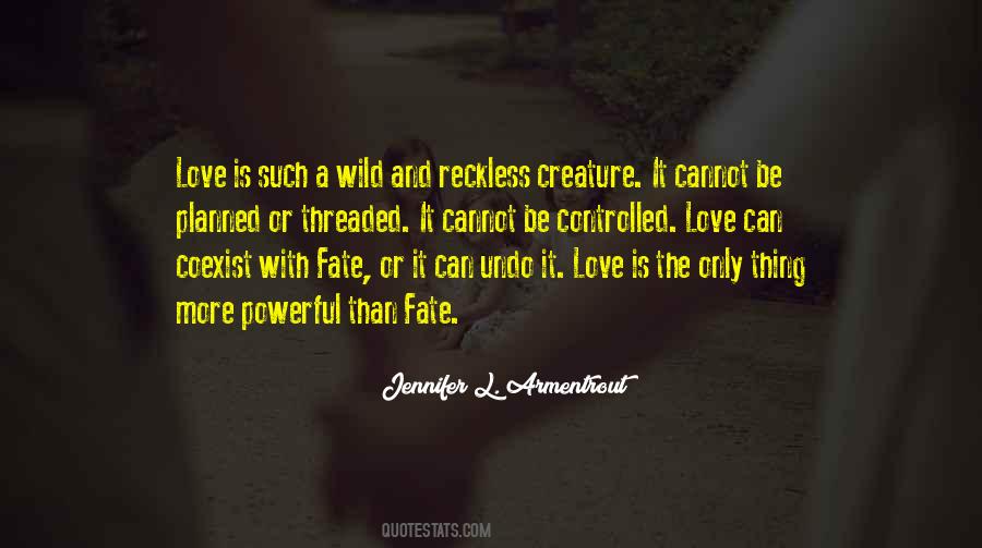 Quotes About Powerful Love #189028