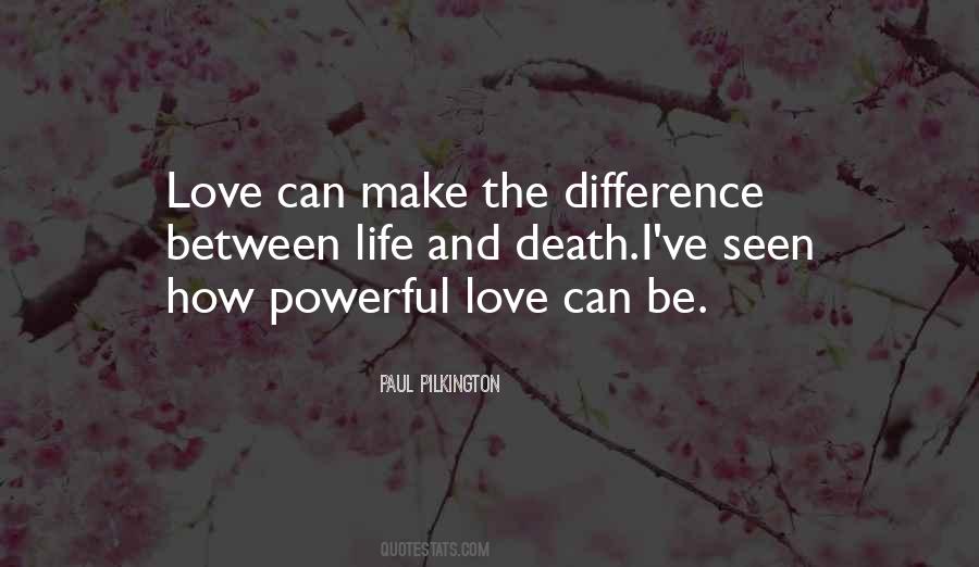 Quotes About Powerful Love #466393