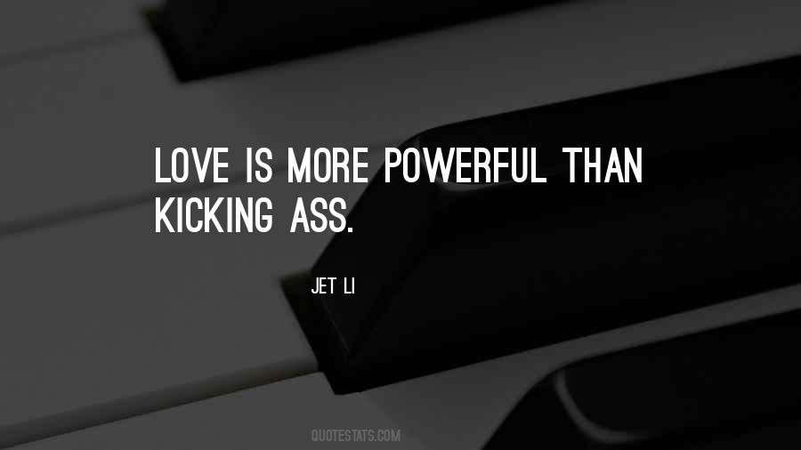 Quotes About Powerful Love #64013