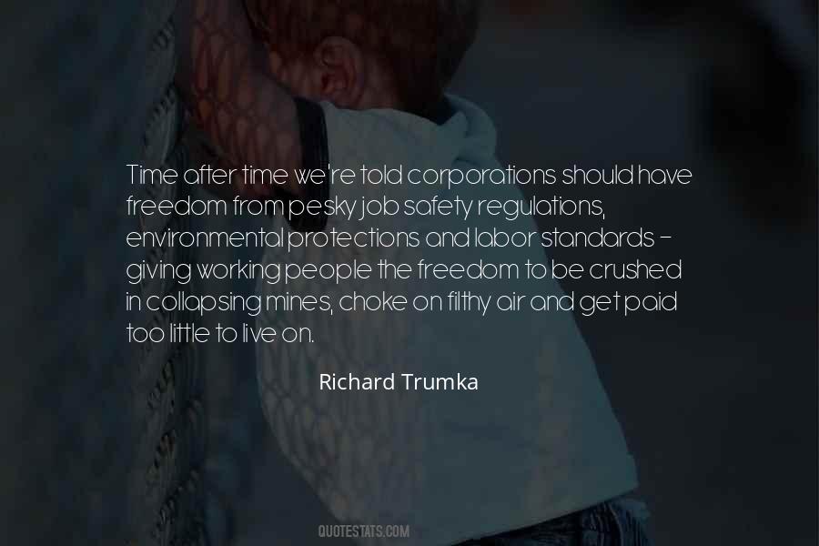 Quotes About Freedom And Safety #1149389
