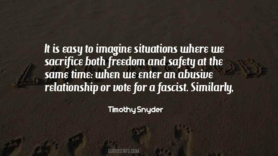 Quotes About Freedom And Safety #1277745
