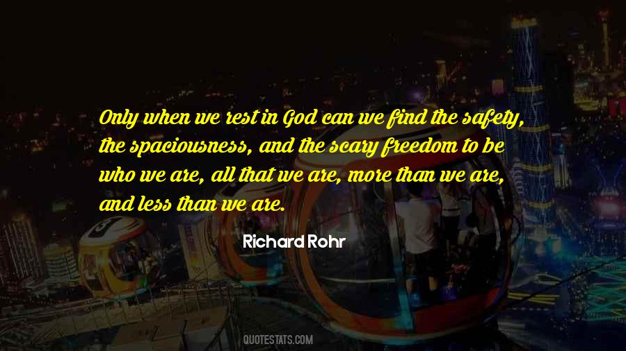 Quotes About Freedom And Safety #1404326