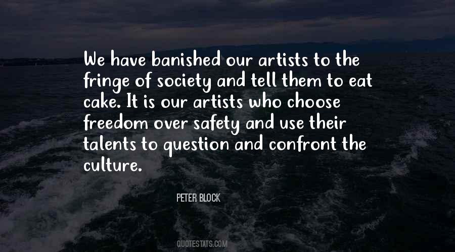 Quotes About Freedom And Safety #1528719