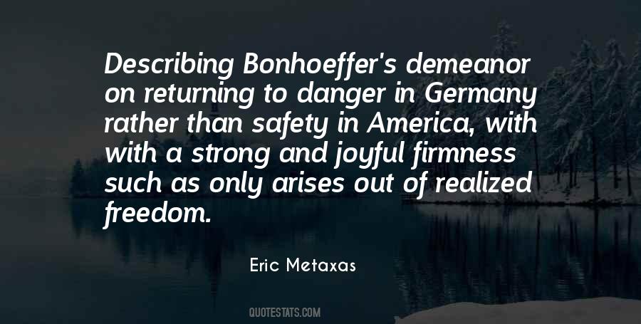Quotes About Freedom And Safety #1791017