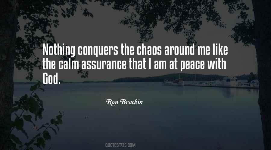 Quotes About Calm And Chaos #1032190