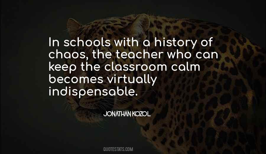 Quotes About Calm And Chaos #475738