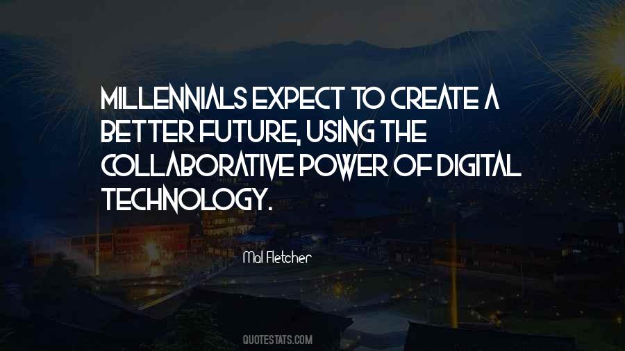 Quotes About Future Technology #1017884