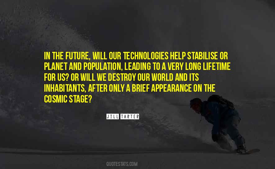 Quotes About Future Technology #1064057