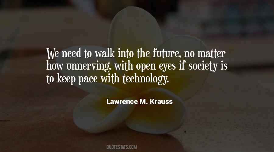 Quotes About Future Technology #457514