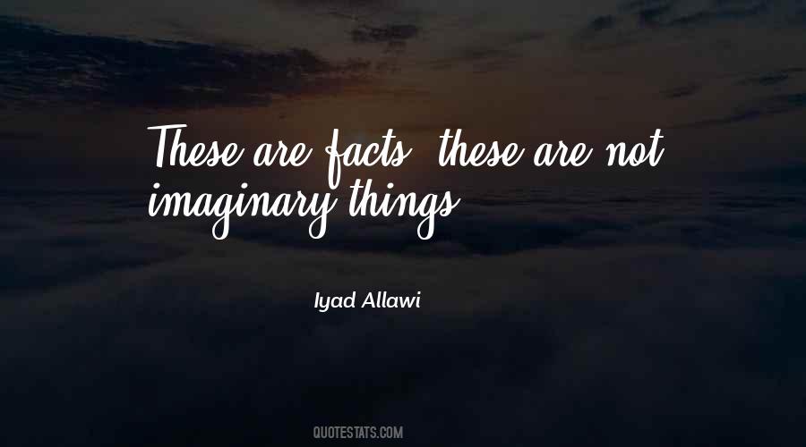 Quotes About Imaginary #1274528