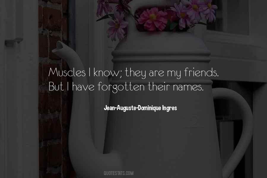 Quotes About Friends Forgotten #1235909