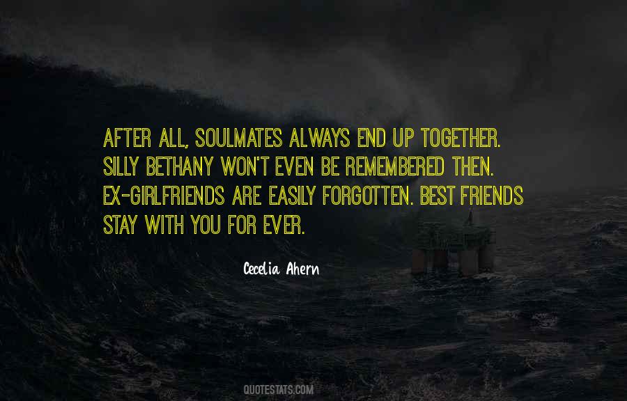 Quotes About Friends Forgotten #1581078