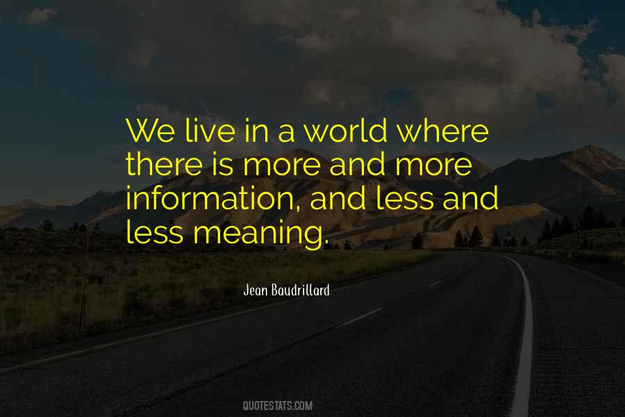 We Live In A World Quotes #1091744