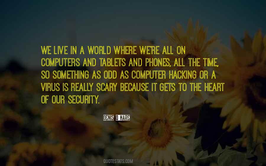 We Live In A World Quotes #1235246