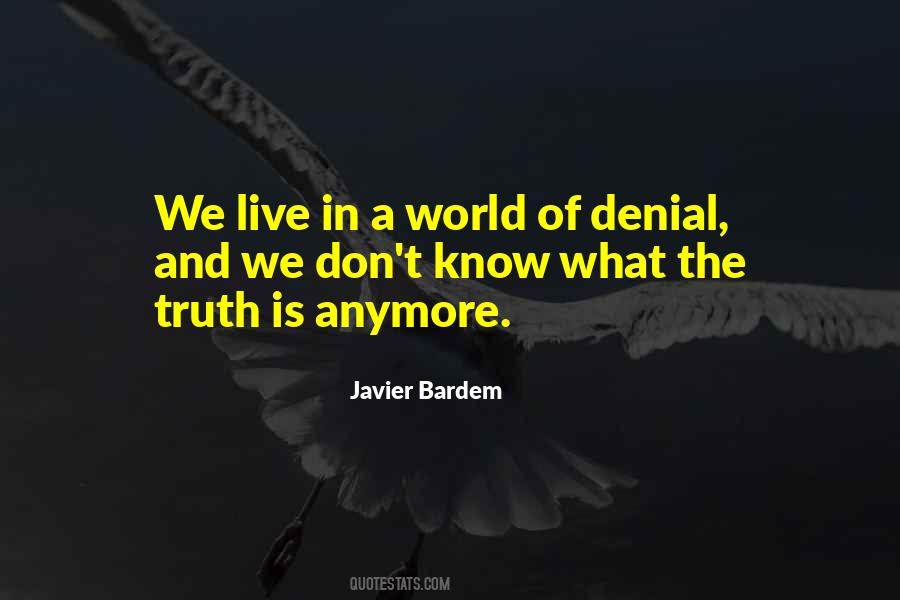 We Live In A World Quotes #1341008