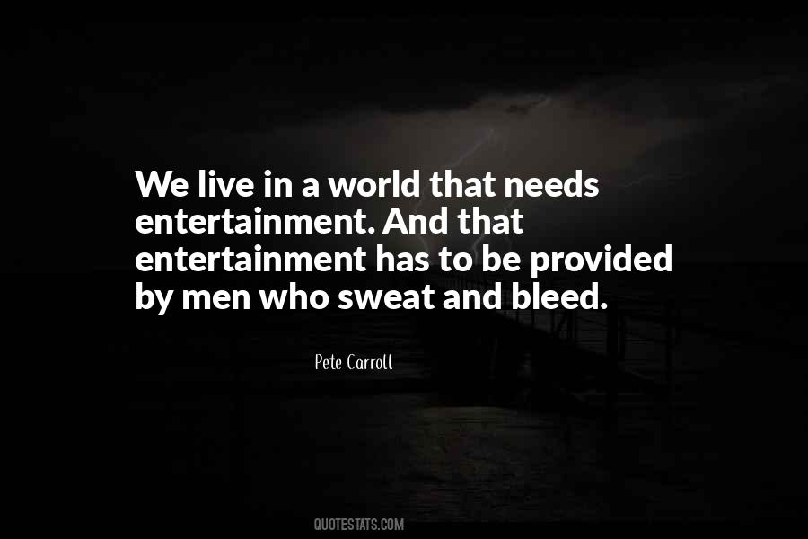 We Live In A World Quotes #1394133