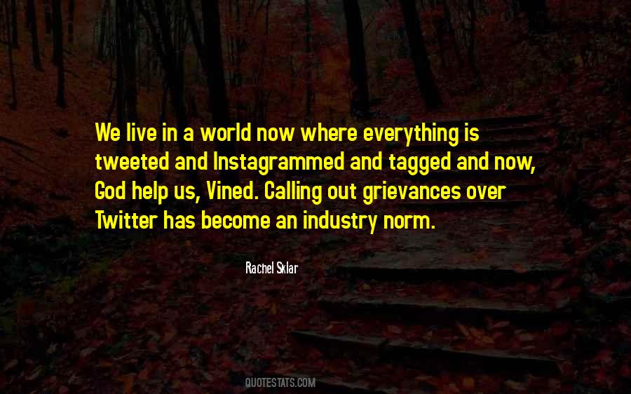 We Live In A World Quotes #1597478