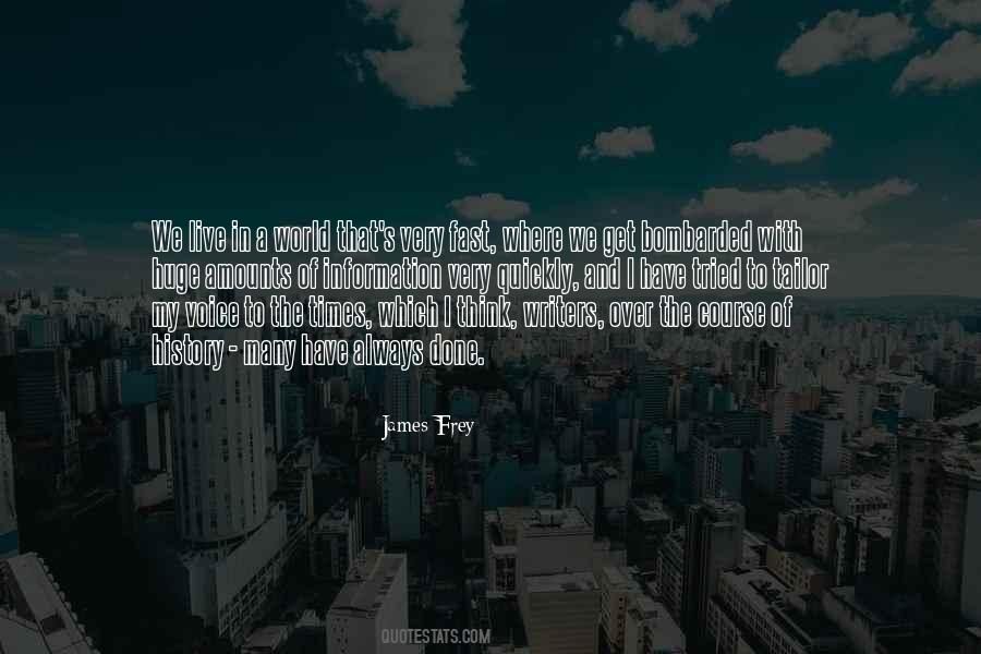 We Live In A World Quotes #1692463