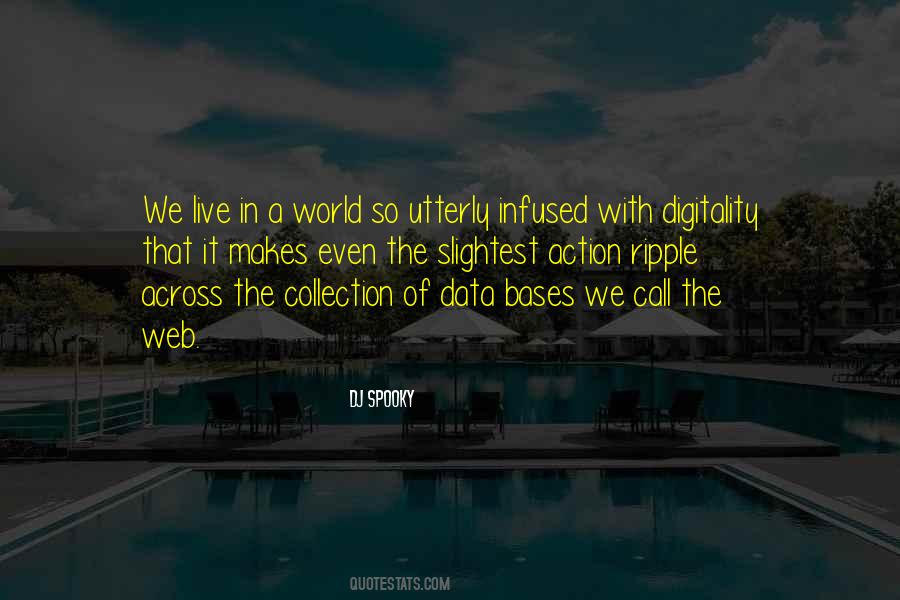 We Live In A World Quotes #1776516