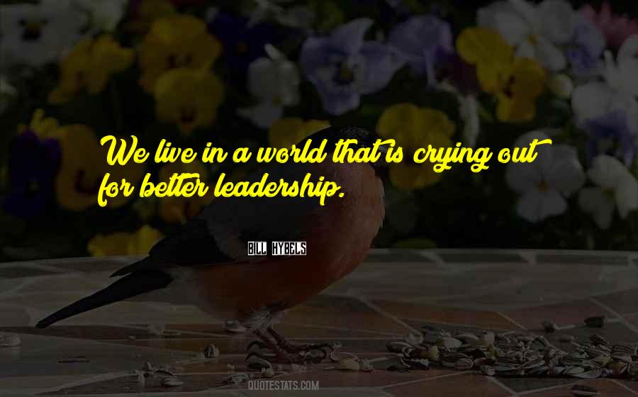 We Live In A World Quotes #1850728