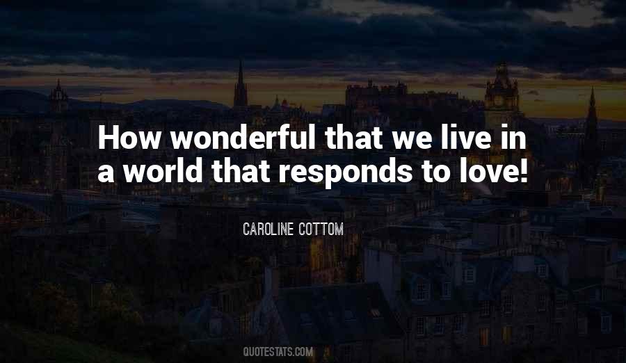 We Live In A World Quotes #898893