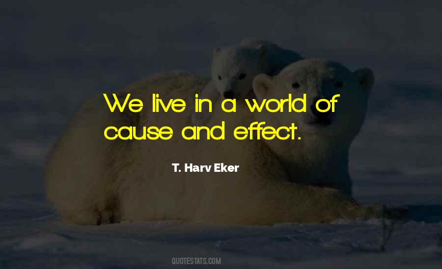 We Live In A World Quotes #981446