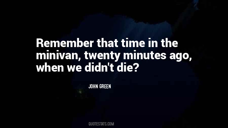 Remember That Time Quotes #1434500