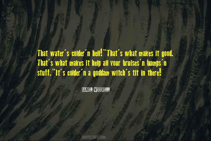 Water Witch Quotes #1485098
