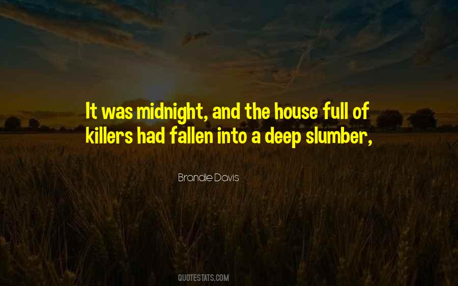 Quotes About The Killers #289220