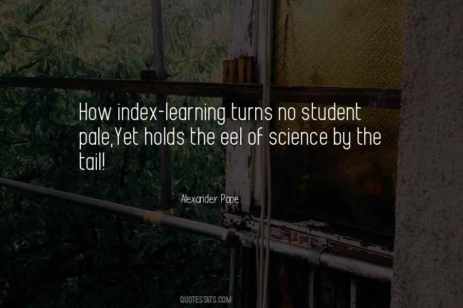 Learning Science Quotes #1407590