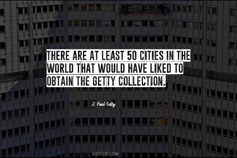 Quotes About Cities In The World #1230076