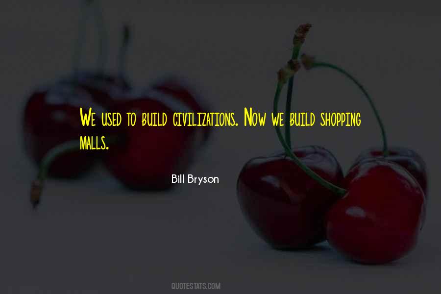 Quotes About Shopping Malls #3243