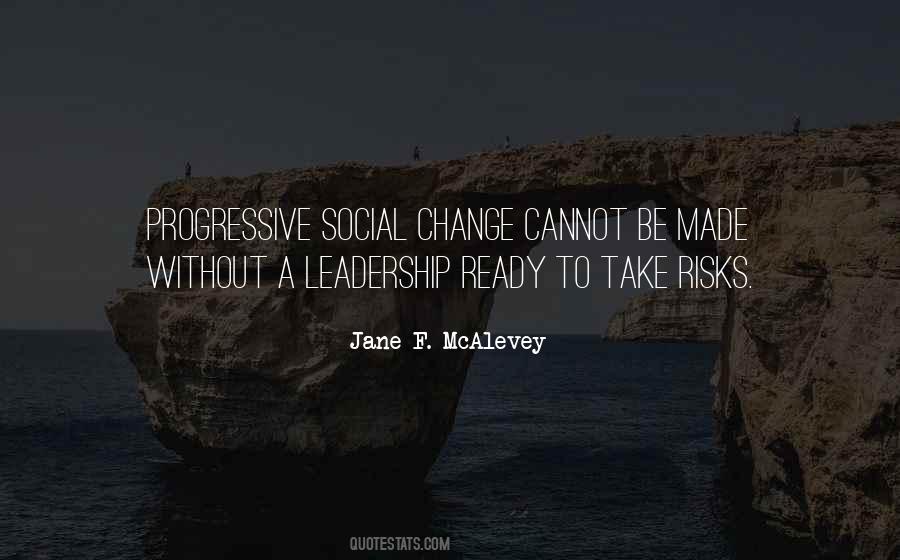 Quotes About A Leadership #811280