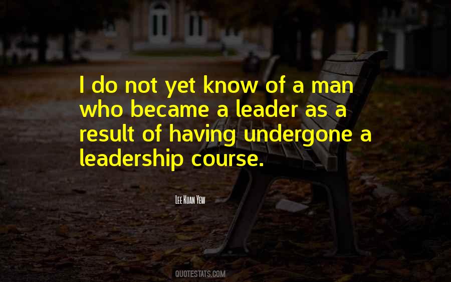 Quotes About A Leadership #938509