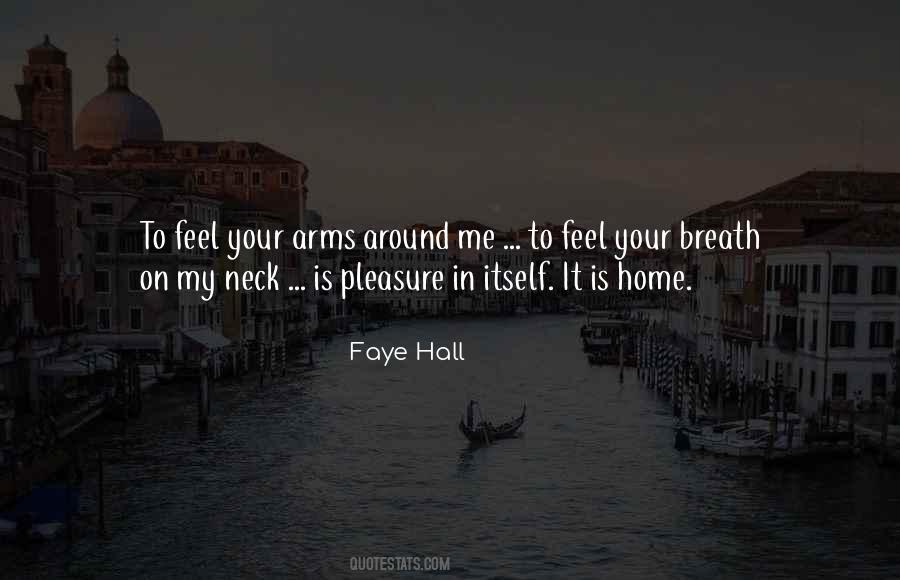 Quotes About Your Arms Around Me #671342