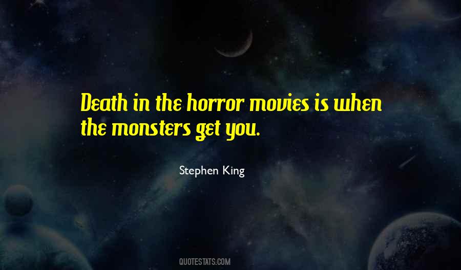 Quotes About Horror Stephen King #1455703