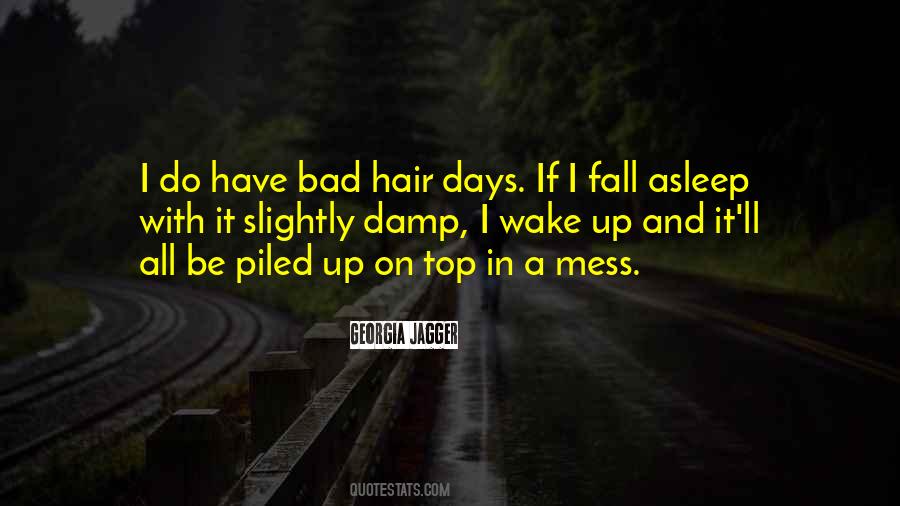 Quotes About Hair Fall #1321874