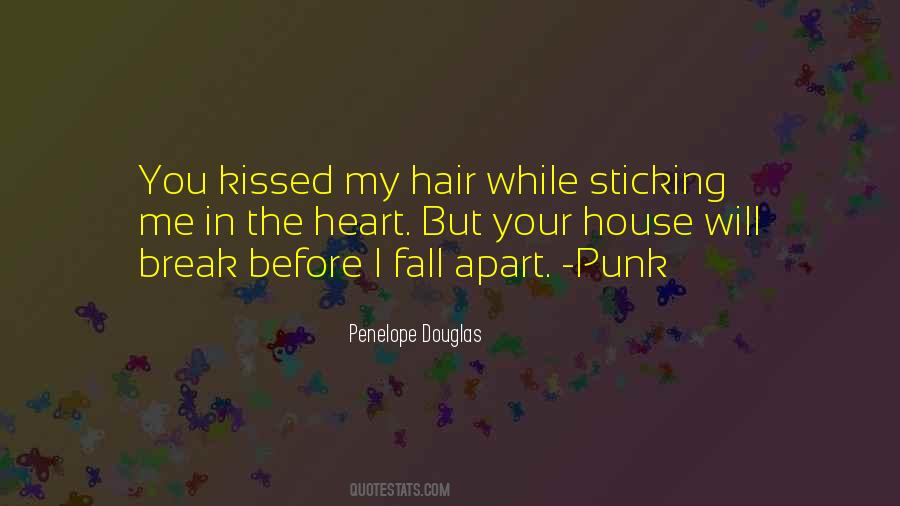 Quotes About Hair Fall #1480566