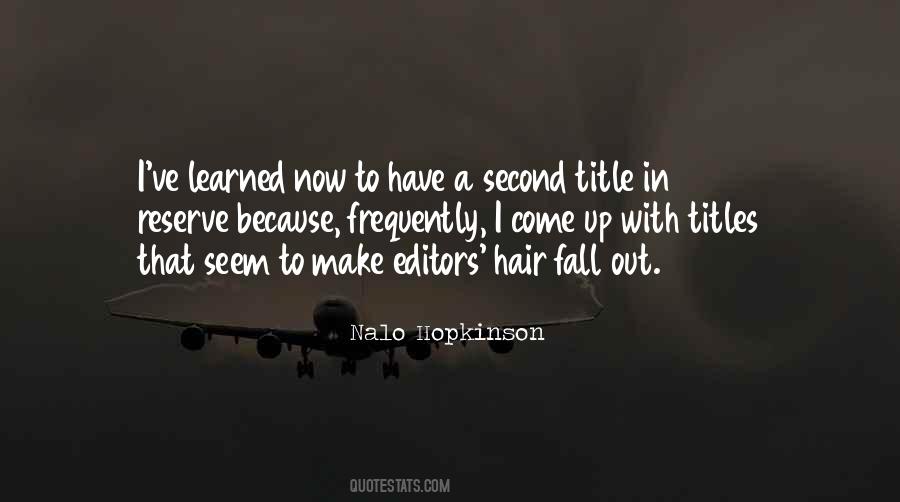 Quotes About Hair Fall #78749
