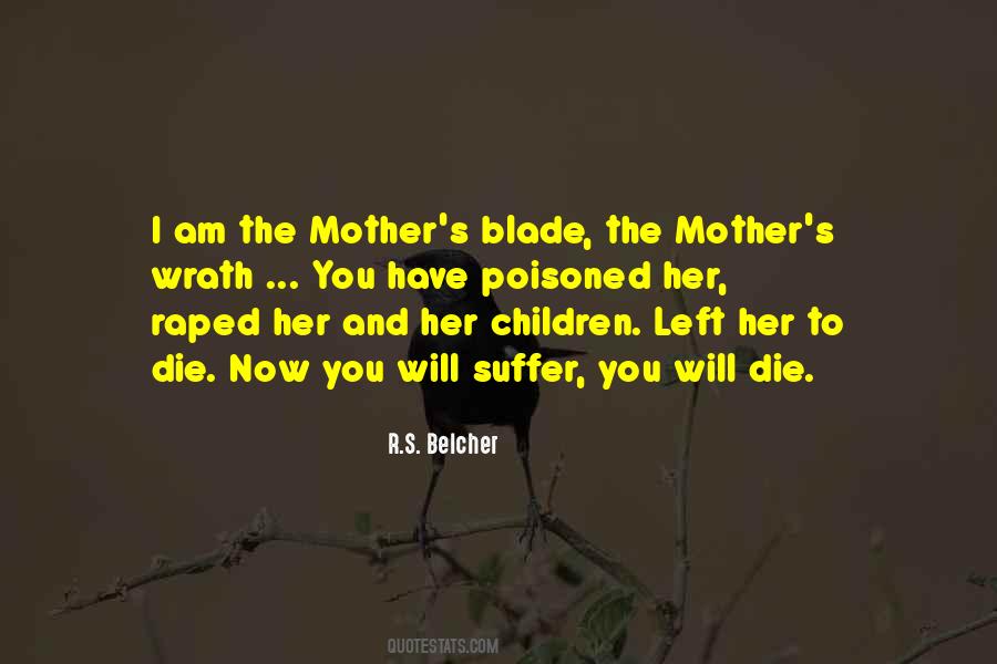 Quotes About A Mother's Wrath #81051